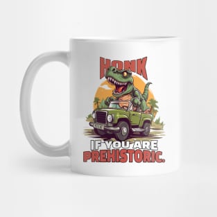 Honk if you’re prehistoric. Mug